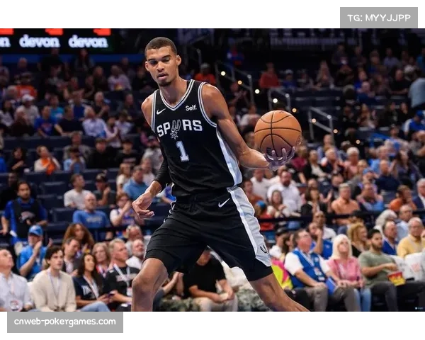 文班亚马全明星赛展现未来门面潜质，场均数据印证马刺攻防体系核心地位